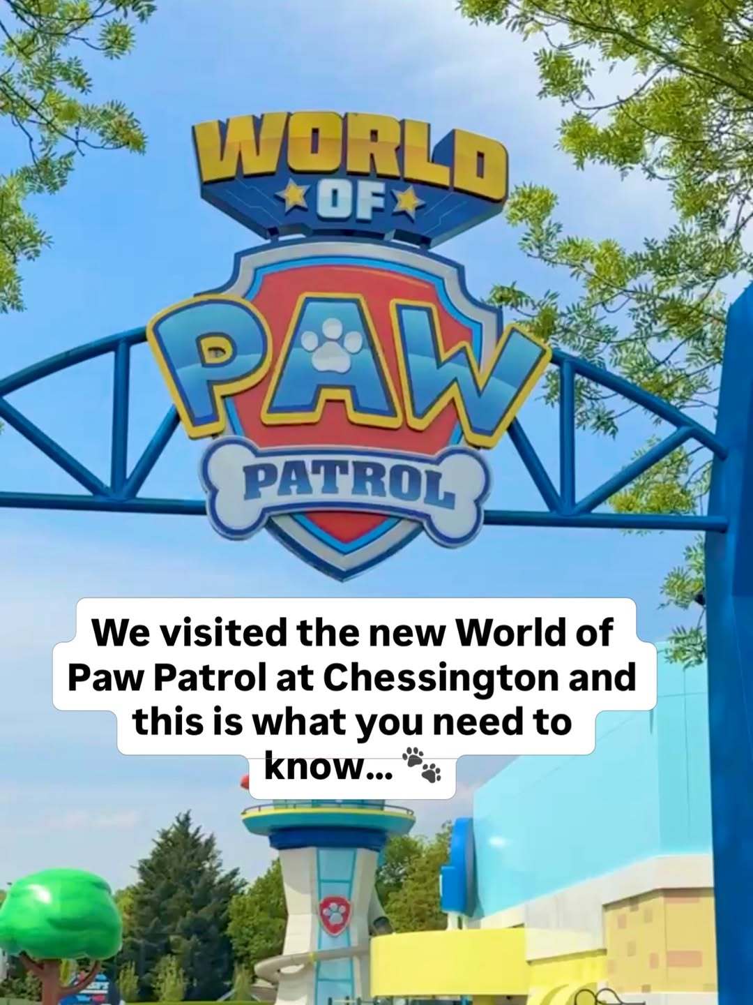 World of Paw Patrol at Chessington World of Paw Patrol at Chessington